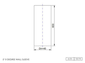 DTW 600mm 0 Degree Wall Sleeve 5 Inch SS - 0