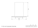 Top Hat Adapter 7 Inch-2