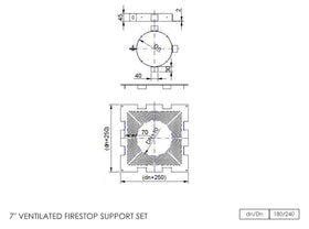 DTW Ventilated Firestop Support Set 7 Inch SS - 0